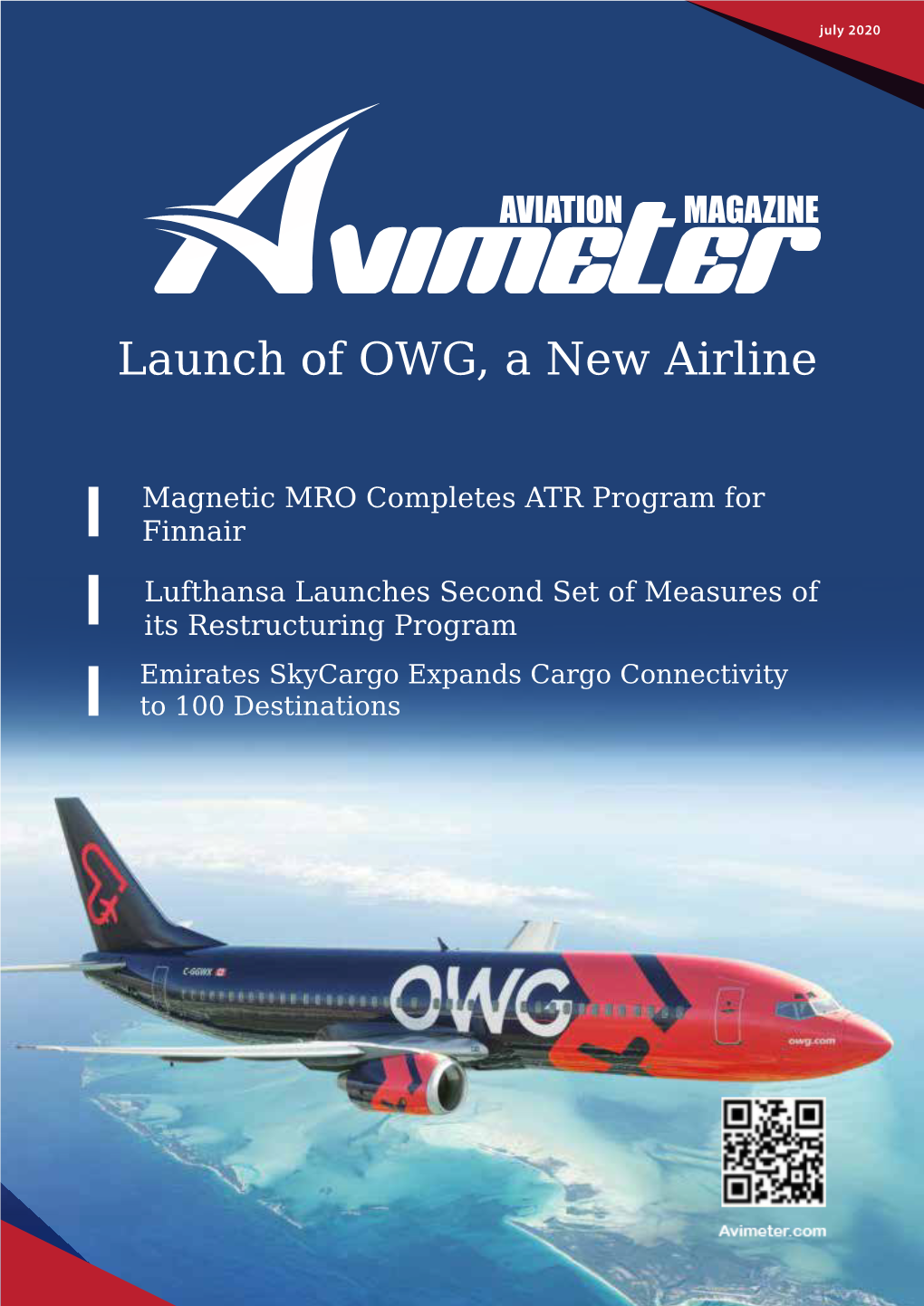 Launch of OWG, a New Airline