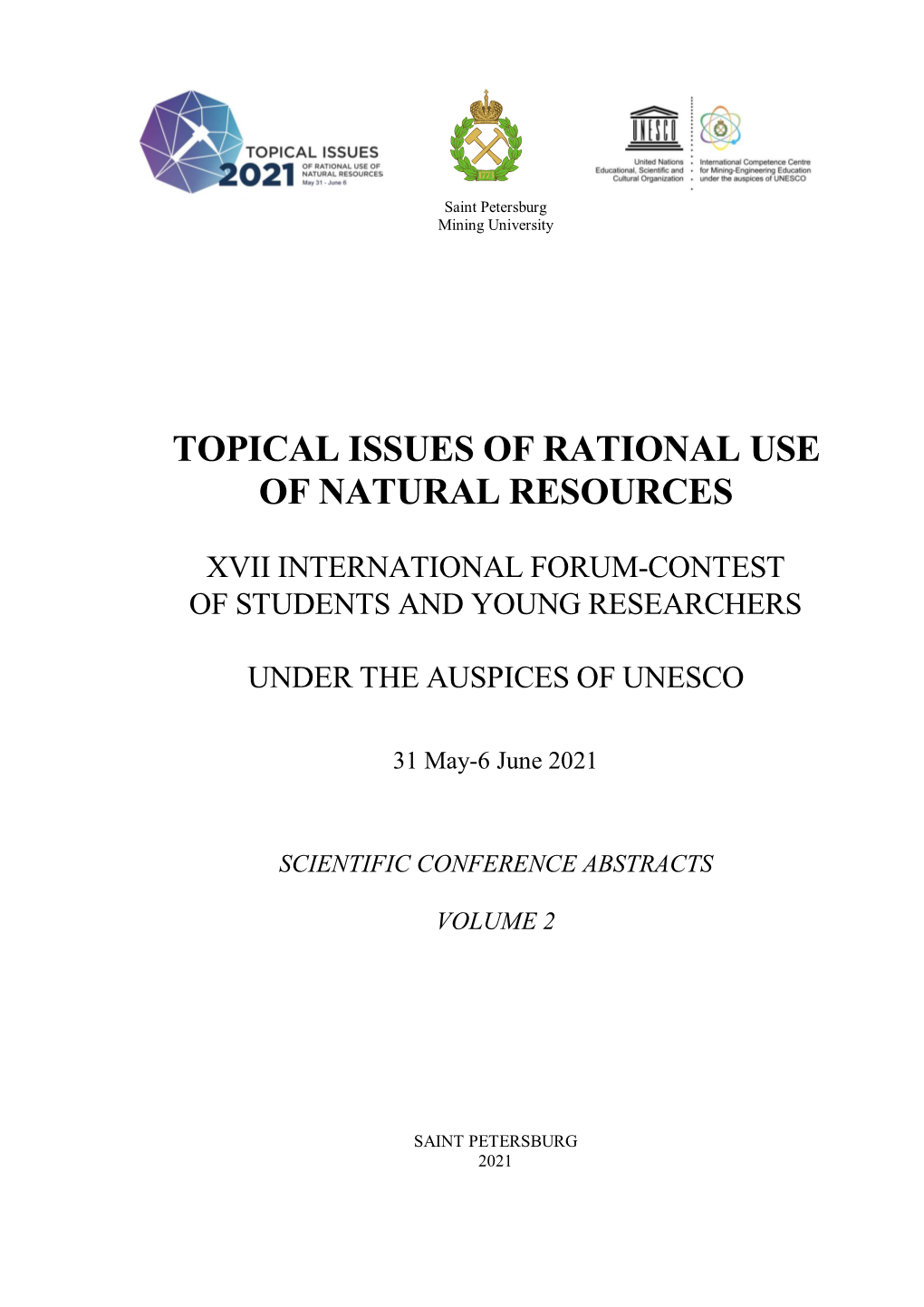 Topical Issues of Rational Use of Natural Resources