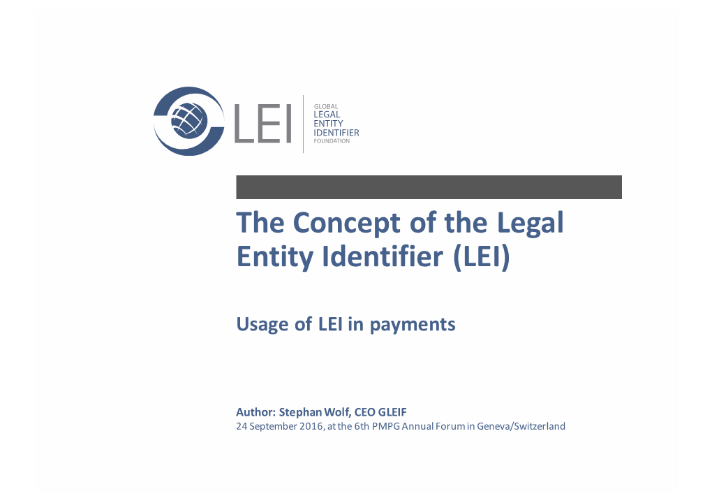 The Concept of the Legal Entity Identifier (LEI)