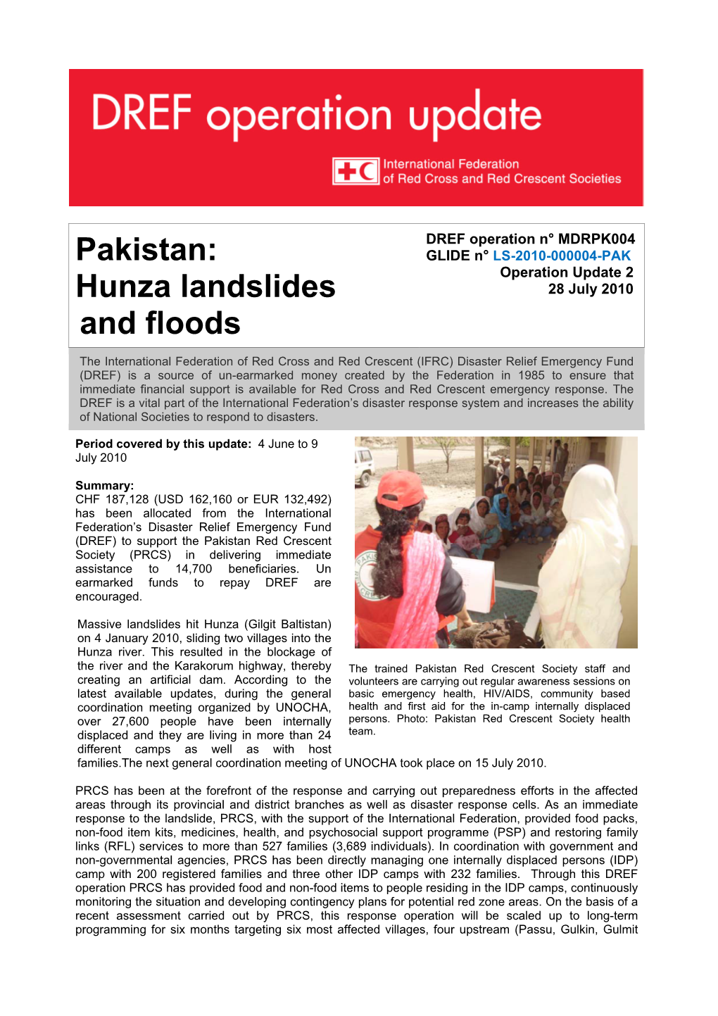 Pakistan: Hunza Landslides and Floods