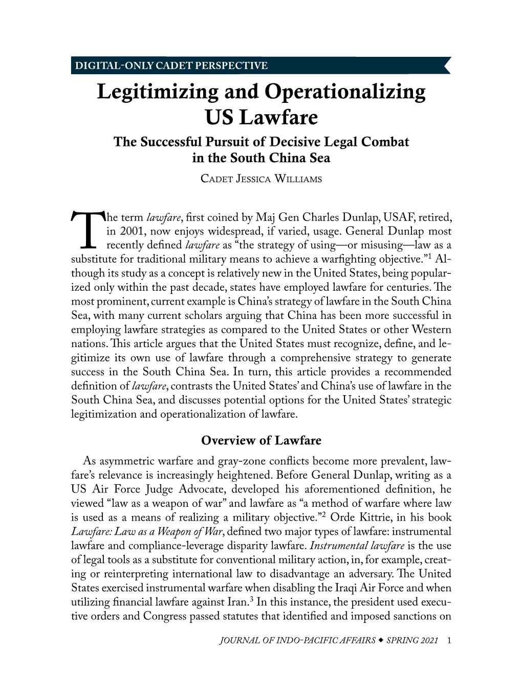 Lawfare the Successful Pursuit of Decisive Legal Combat in the South China Sea