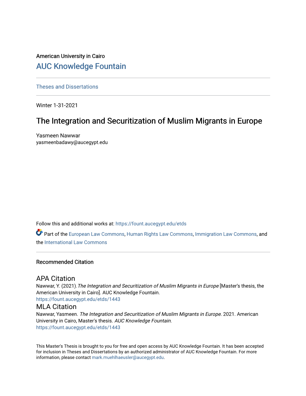 The Integration and Securitization of Muslim Migrants in Europe