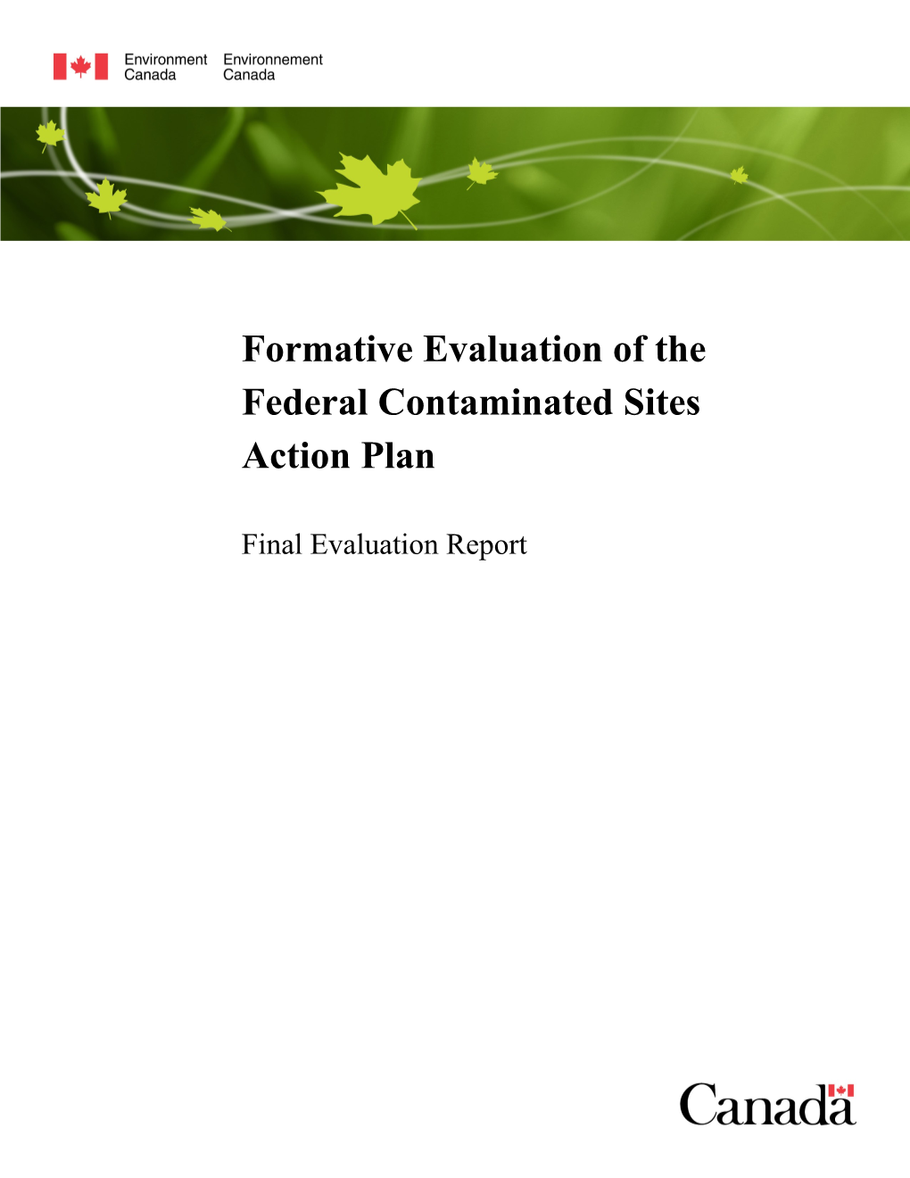 Formative Evaluation of the Federal Contaminated Sites Action Plan