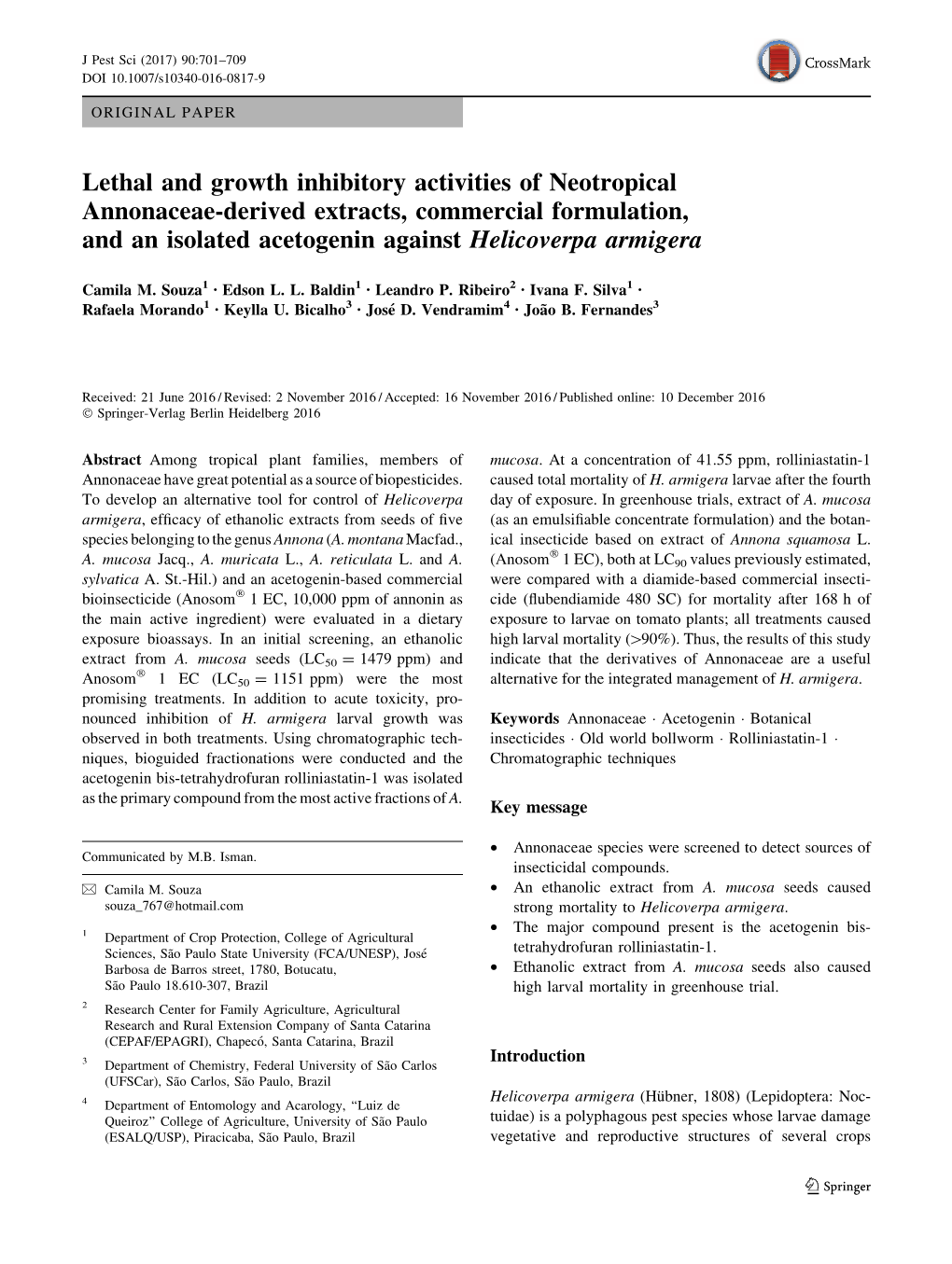 Lethal and Growth Inhibitory Activities of Neotropical Annonaceae-Derived Extracts, Commercial Formulation, and an Isolated Acetogenin Against Helicoverpa Armigera