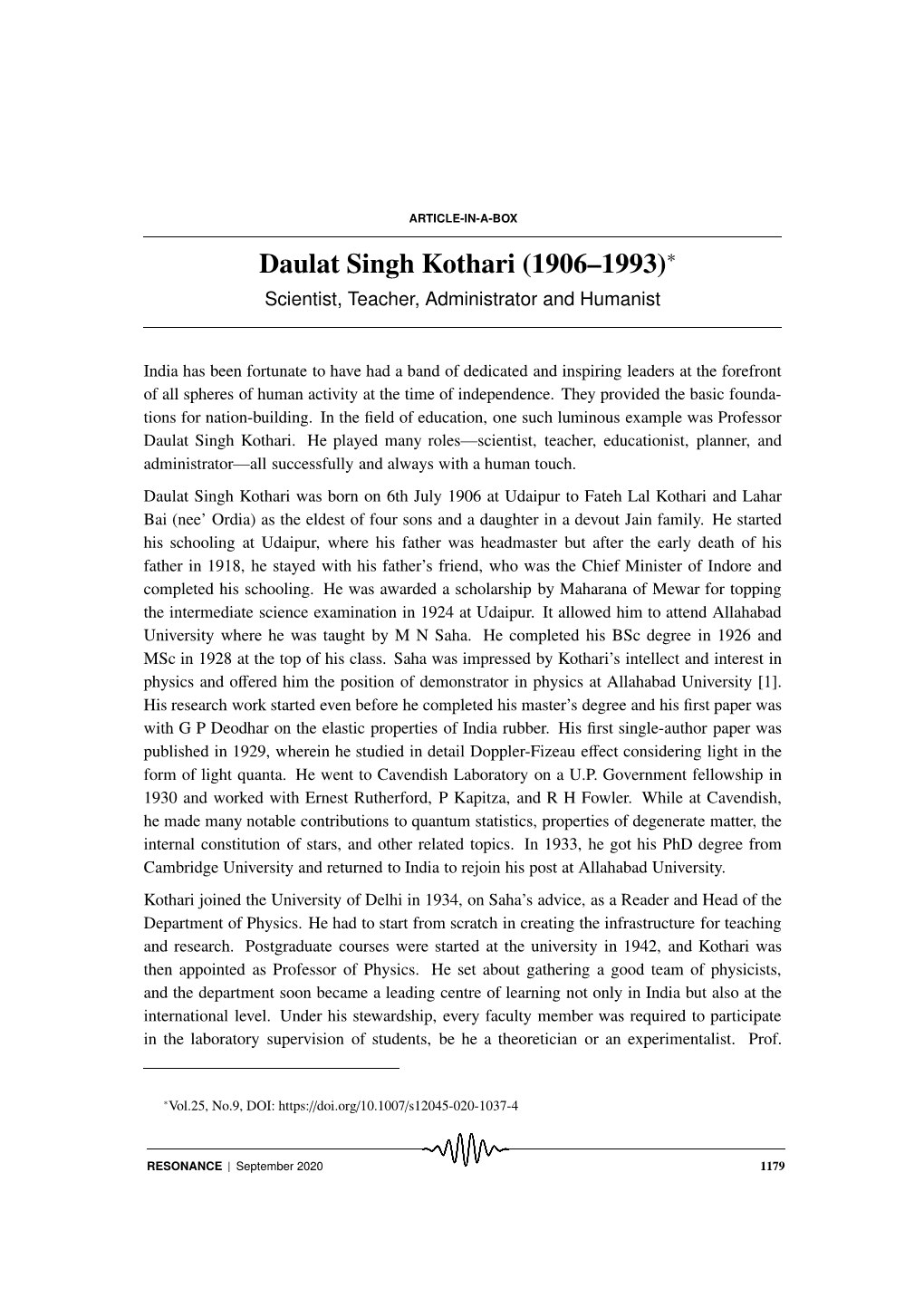 Daulat Singh Kothari (1906–1993)∗ Scientist, Teacher, Administrator and Humanist