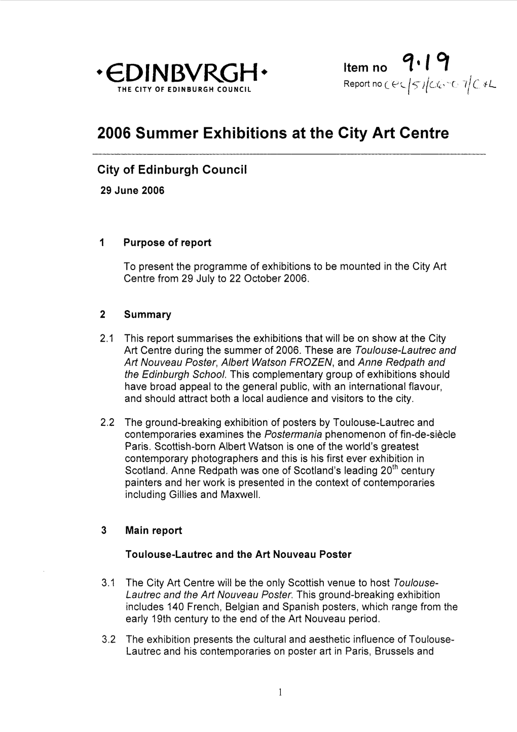 2006 Summer Exhibitions at the City Art Centre