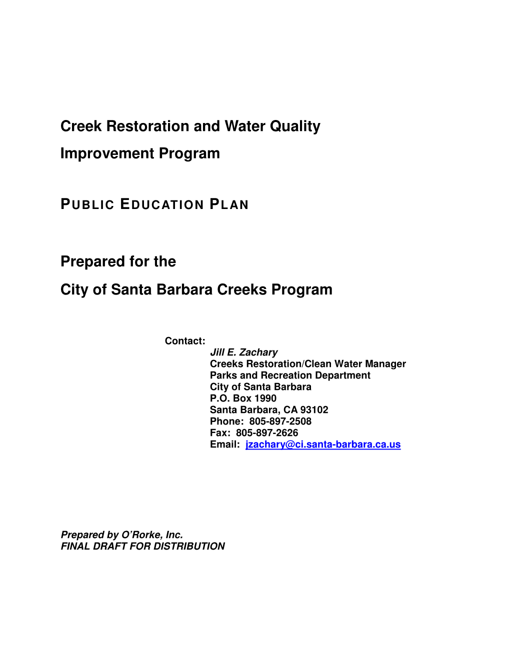 Public Education Plan, O'rorke, Inc
