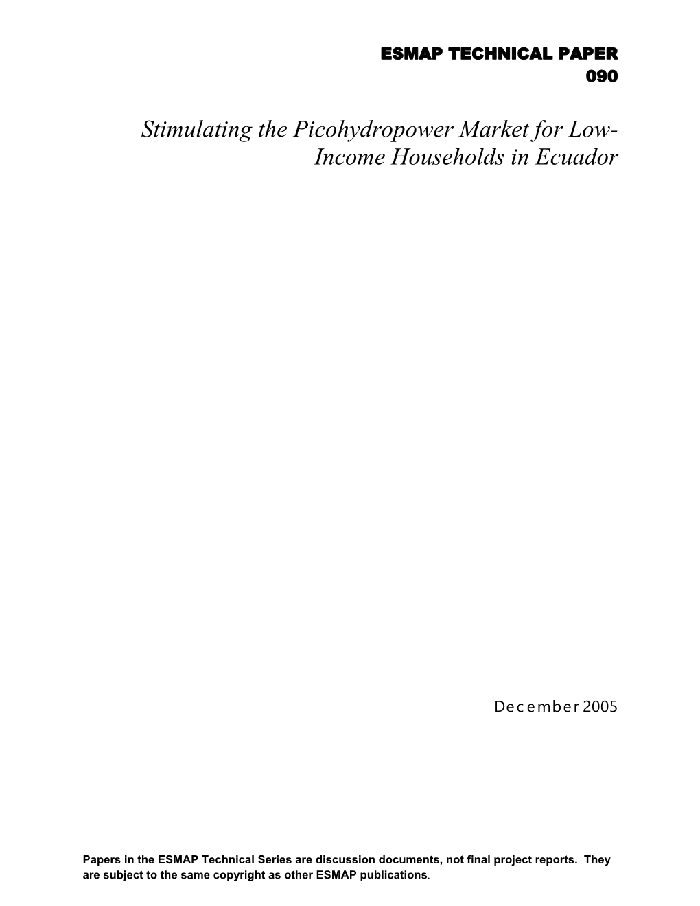 Stimulating the Picohydropower Market for Low- Income Households in Ecuador