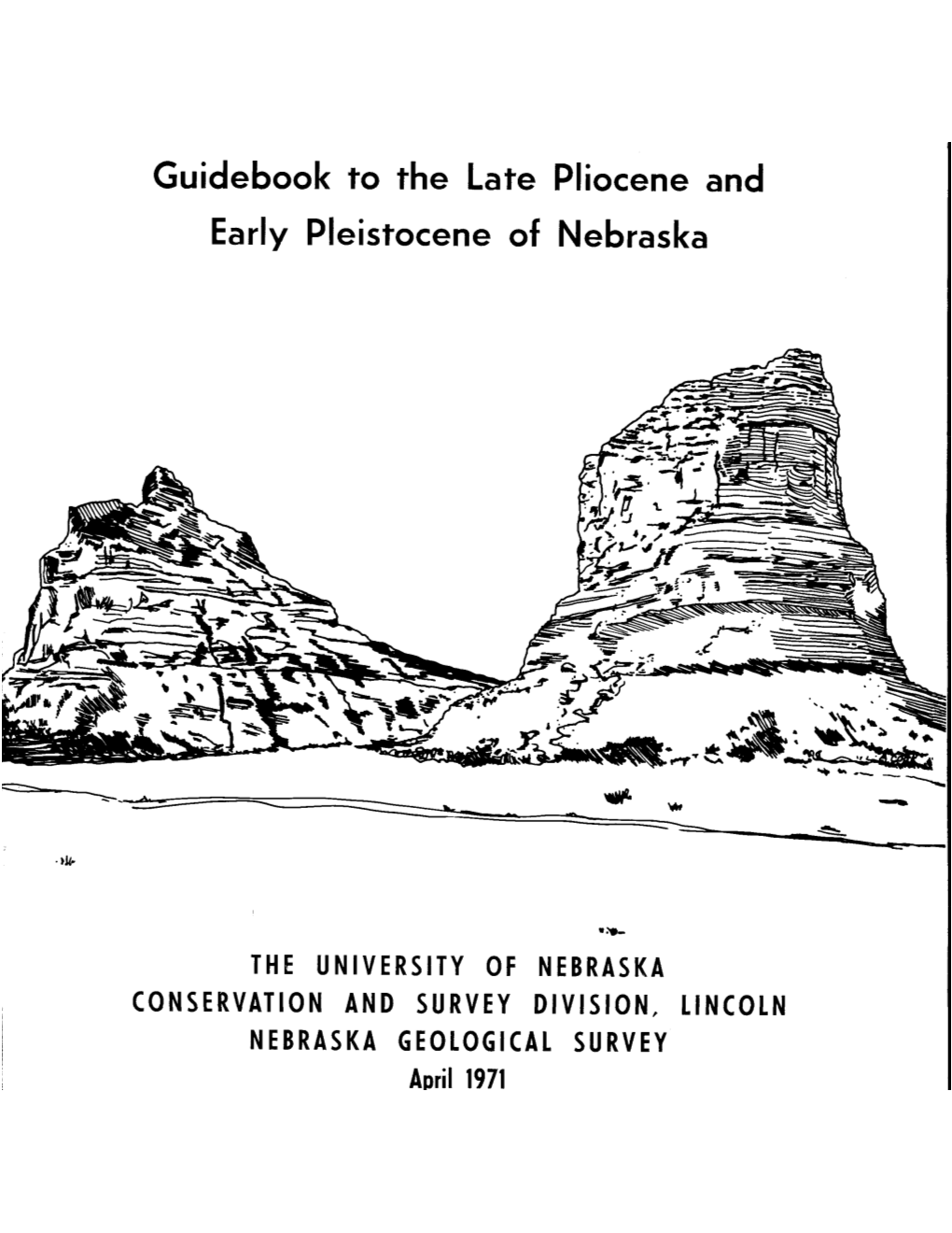 Guidebook to the Late Pliocene and Early Pleistocene of Nebraska