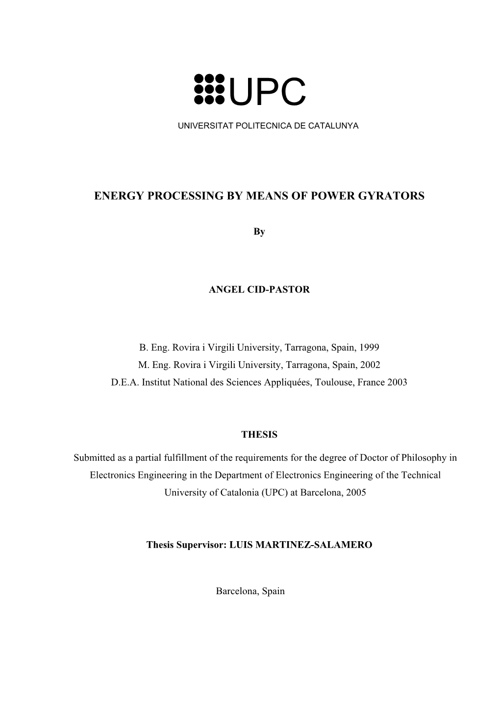 Energy Processing by Means of Power Gyrators