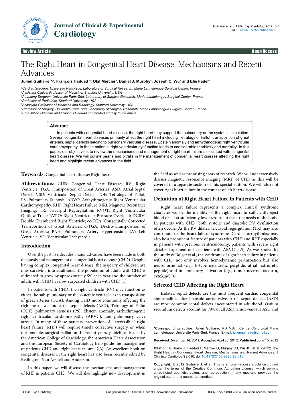 The Right Heart in Congenital Heart Disease, Mechanisms and Recent Advances Julien Guihaire1*,#, François Haddad2#, Olaf Mercier3, Daniel J