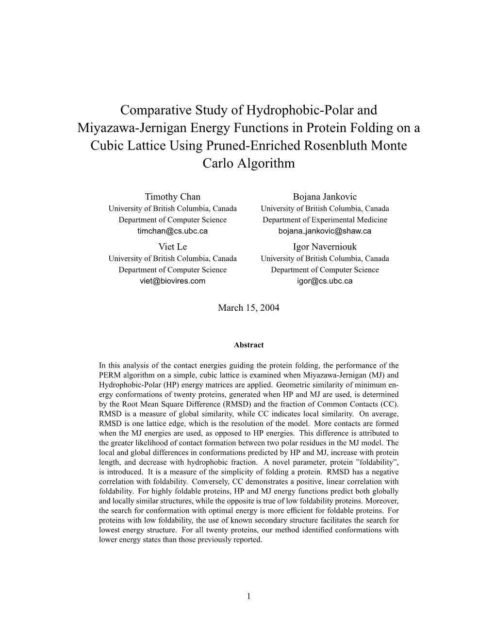 Comparative Study of Hydrophobic-Polar and Miyazawa