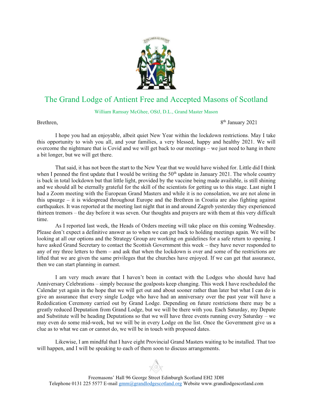 The Grand Lodge of Antient Free and Accepted Masons of Scotland