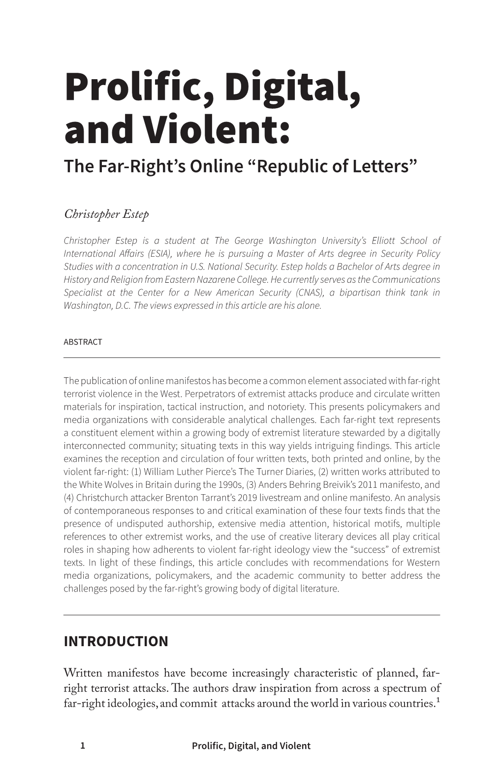 Prolific, Digital, and Violent: the Far-Right’S Online “Republic of Letters”