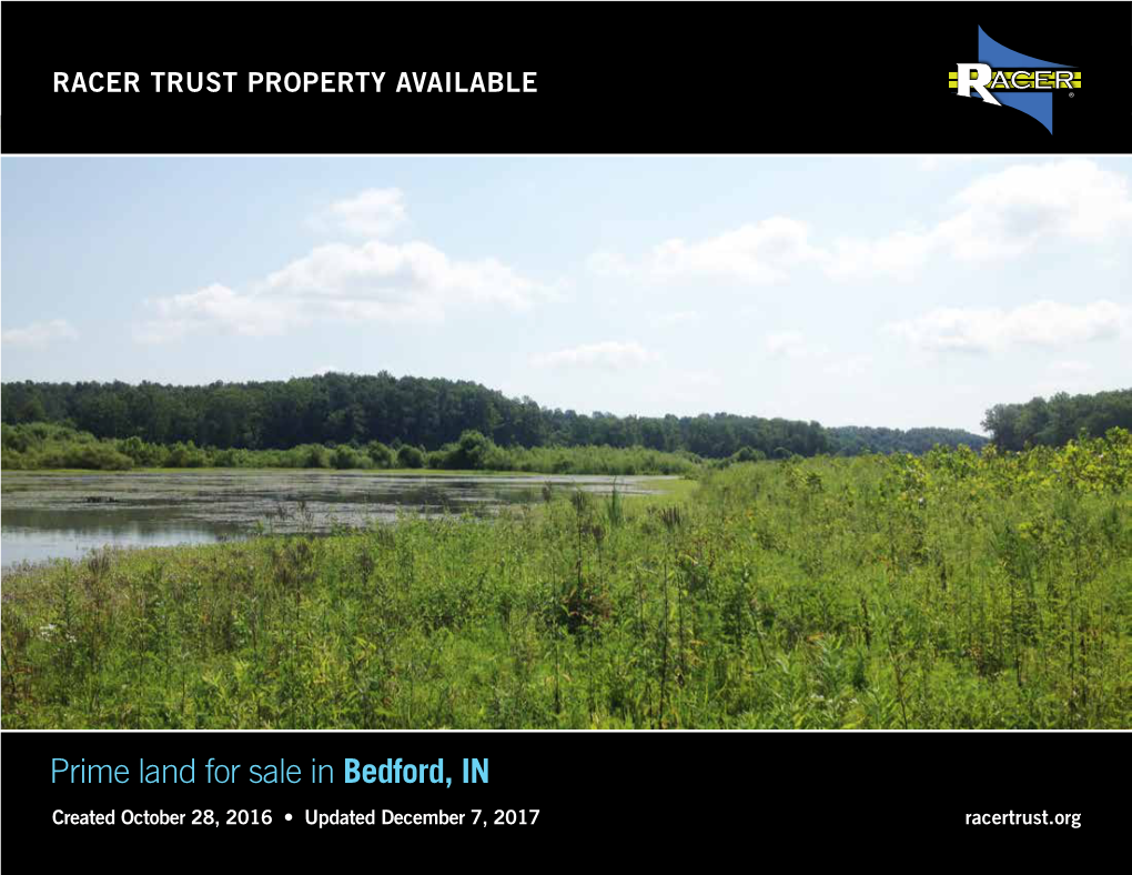 Prime Land for Sale in Bedford, in Created October 28, 2016 • Updated December 7, 2017 Racertrust.Org Racertrust.Org RACER TRUST PROPERTY AVAILABLE in BEDFORD, in 2