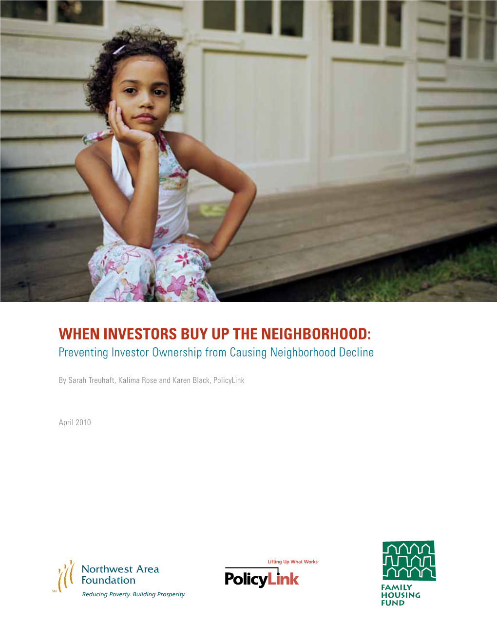 When Investors Buy up the Neighborhood: Preventing Investor Ownership from Causing Neighborhood Decline