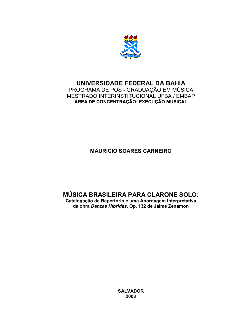 Universidade Federal Da Bahia Música Brasileira Para