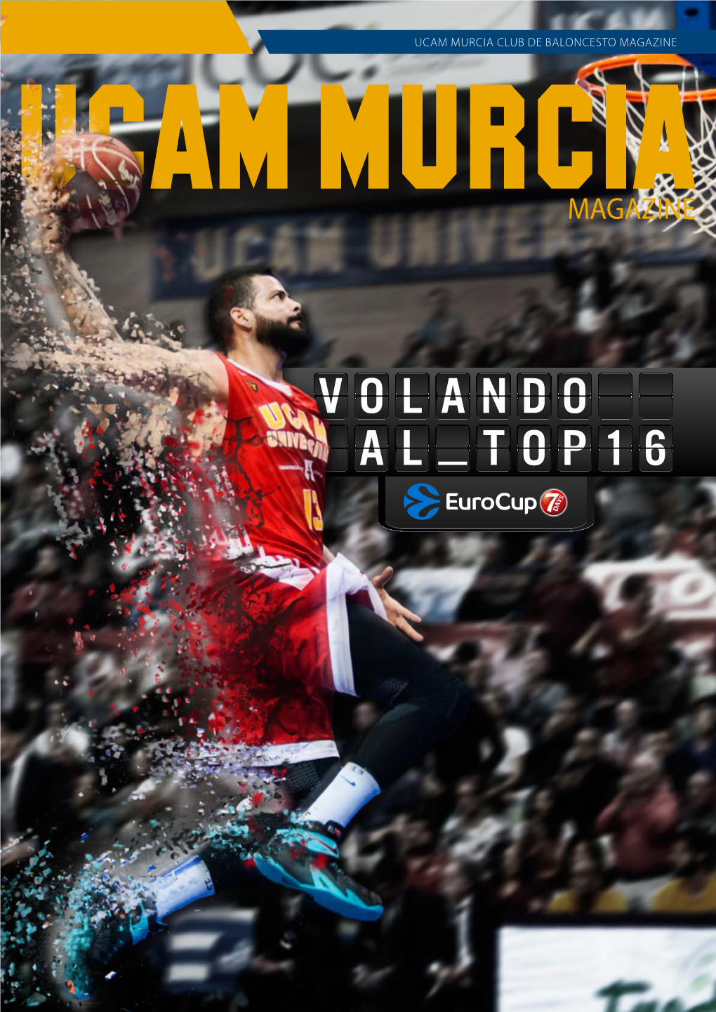 Ucam Murcia Club De Baloncesto Magazine Ucam Murcia Club De Baloncesto Magazine Ucam Murcia Club De Baloncesto Magazine Editorial