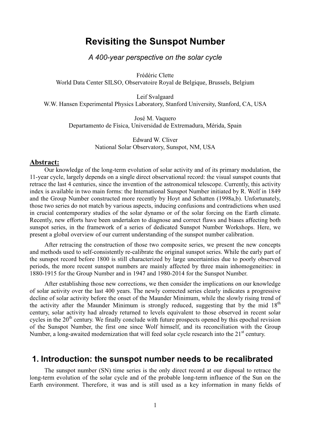 Revisiting the Sunspot Number a 400-Year Perspective on the Solar Cycle