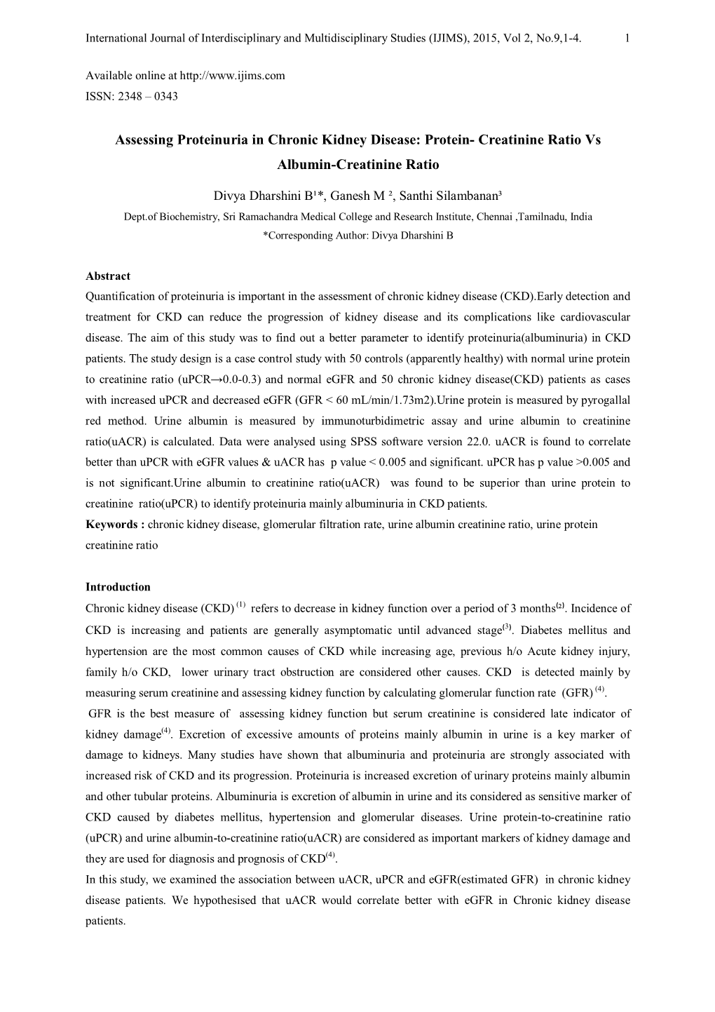 Assessing Proteinuria in Chronic Kidney Disease: Protein- Creatinine Ratio Vs Albumin-Creatinine Ratio