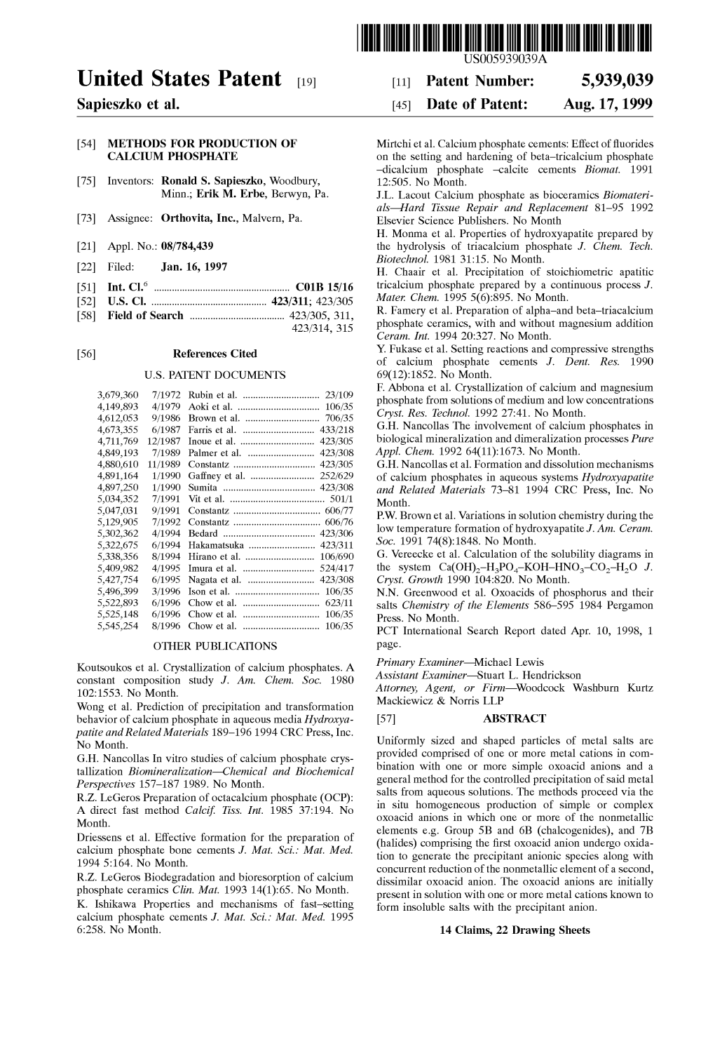 United States Patent (19) 11 Patent Number: 5,939,039 Sapieszko Et Al