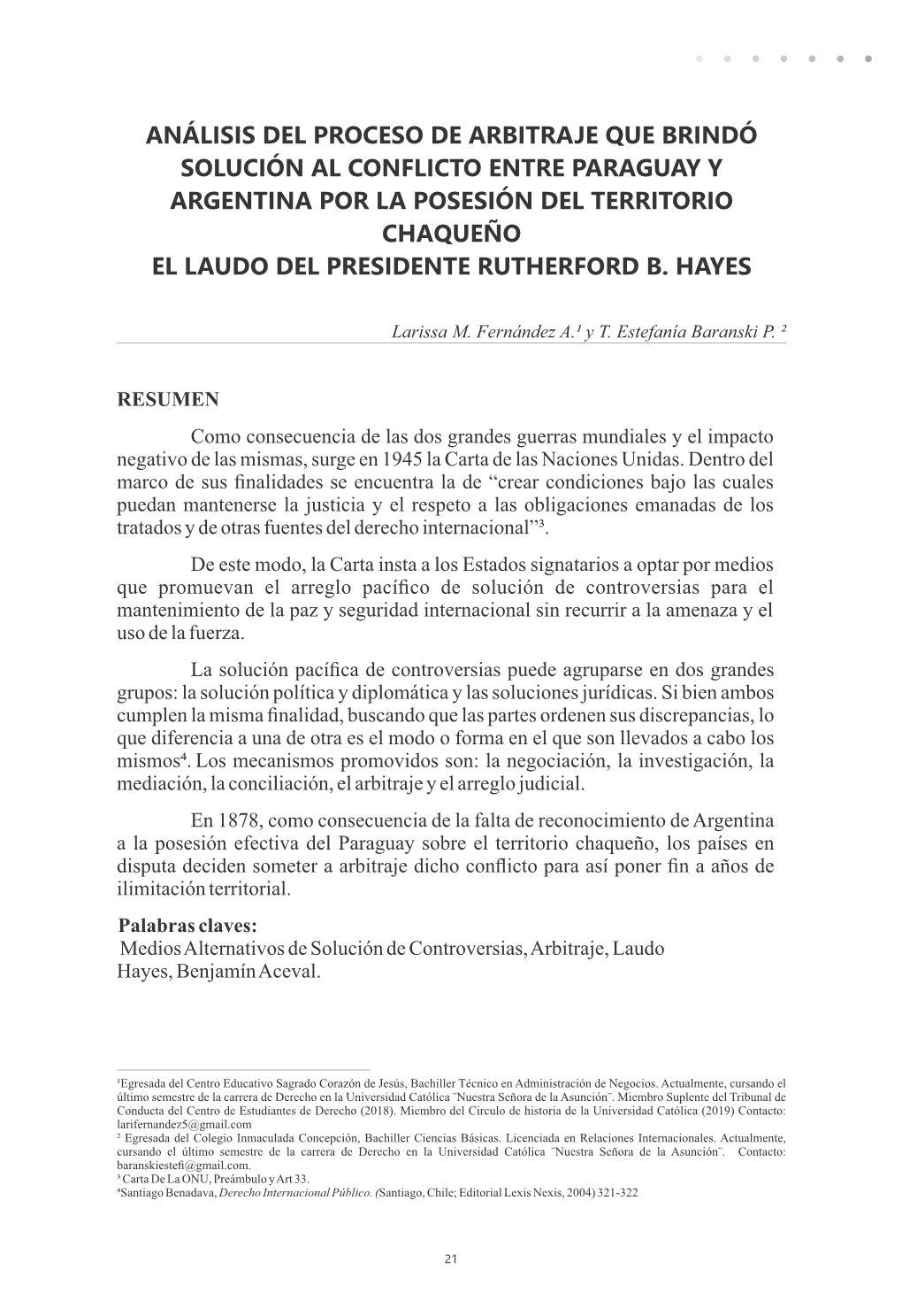 Análisis Del Proceso De Arbitraje Que Brindó