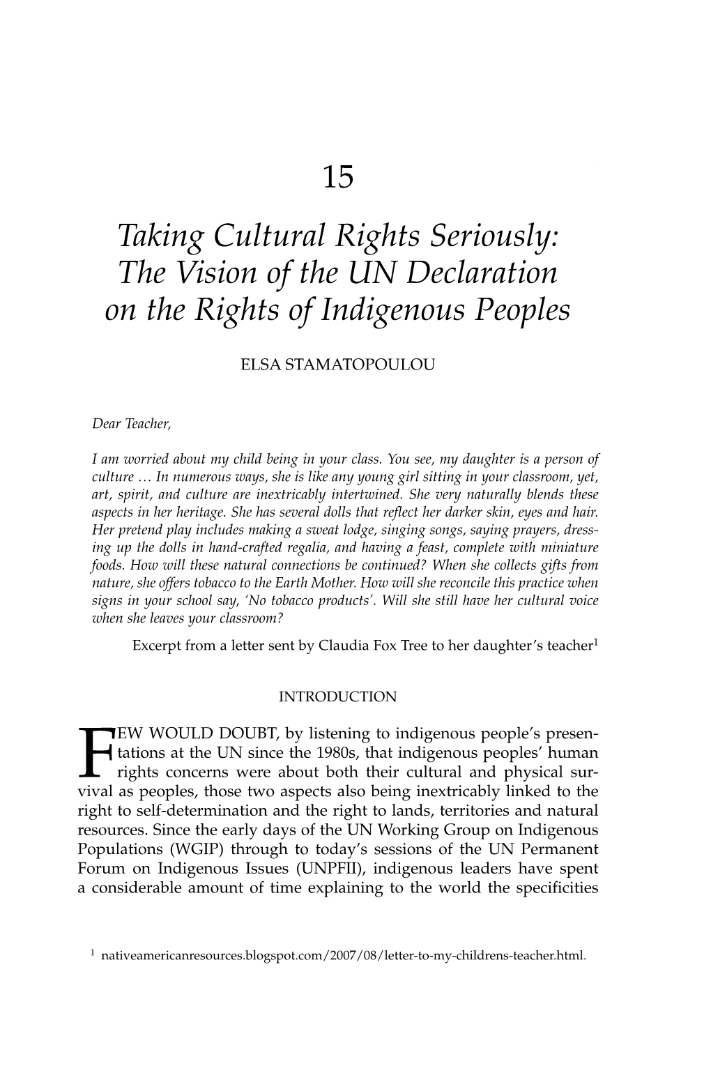 The Vision of the UN Declaration on the Rights of Indigenous Peoples