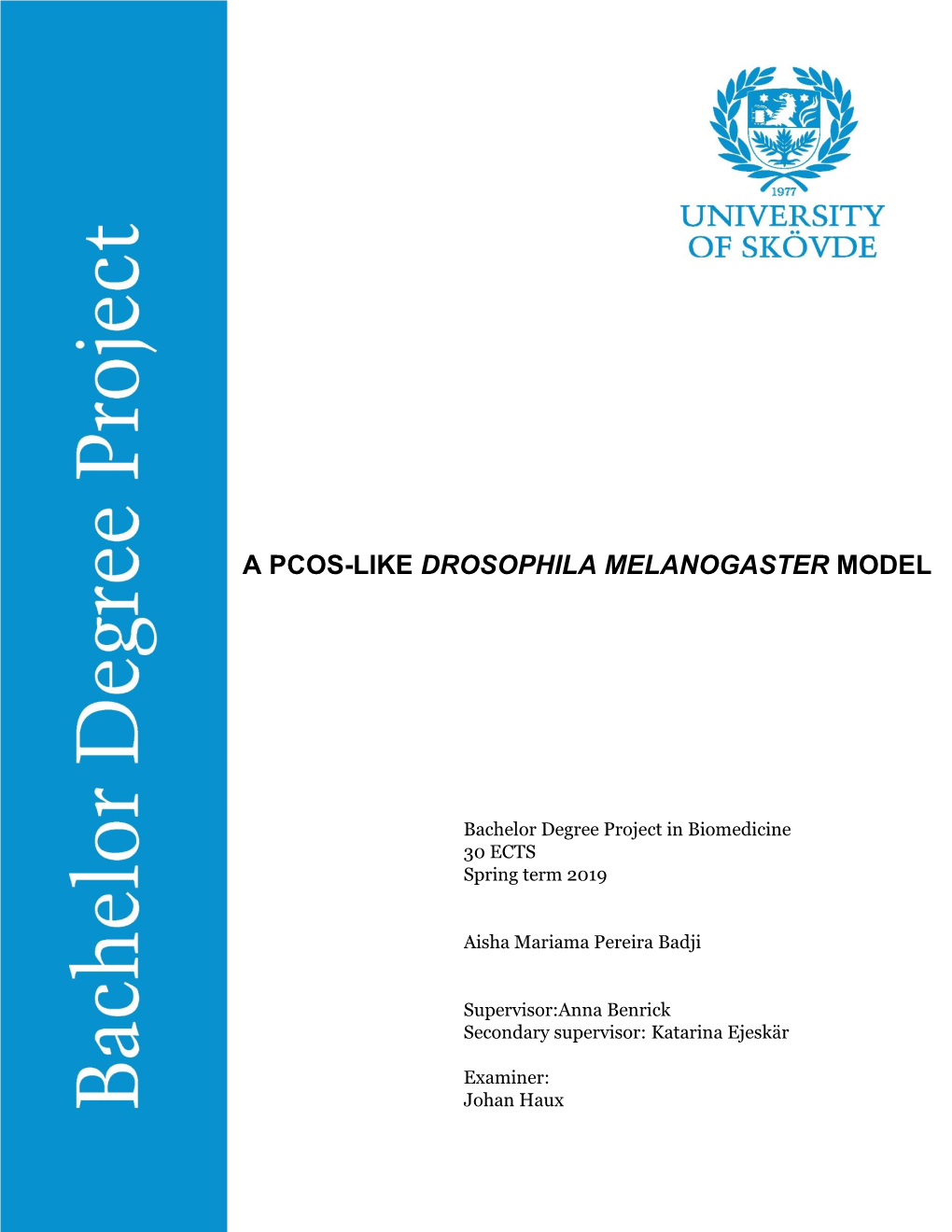 A Pcos-Like Drosophila Melanogaster Model