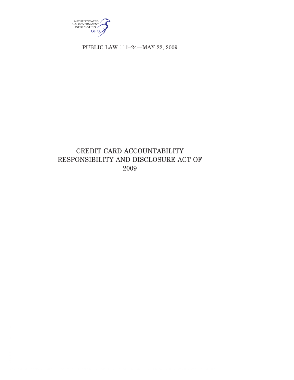 Credit Card Accountability Responsibility and Disclosure Act of 2009