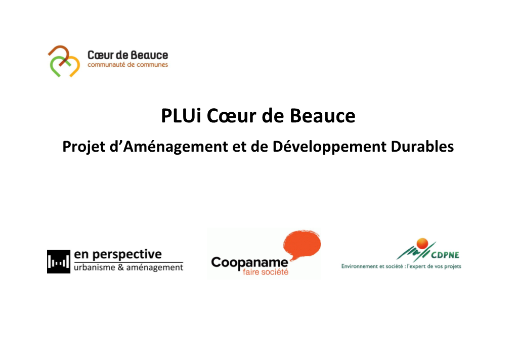 Plui Cœur De Beauce Projet D’Aménagement Et De Développement Durables