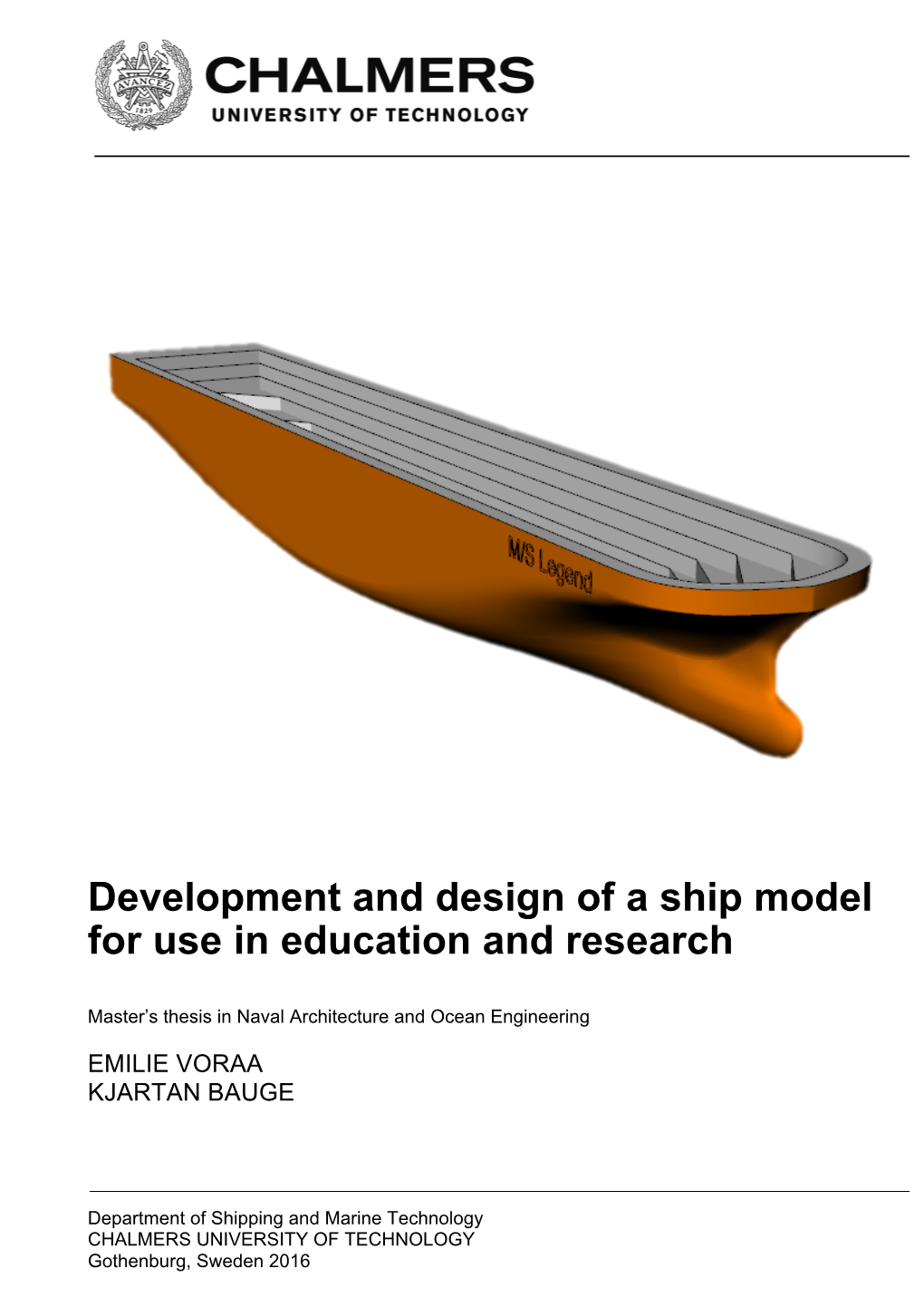 Development and Design of a Ship Model for Use in Education and Research