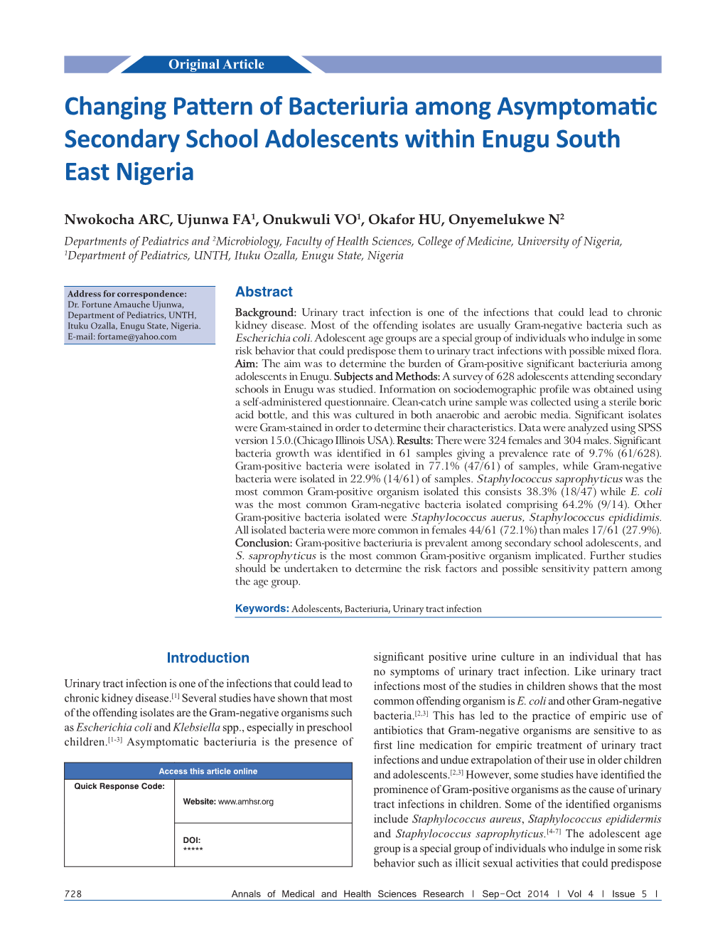 Changing Pattern of Bacteriuria Among Asymptomatic Secondary School Adolescents Within Enugu South East Nigeria