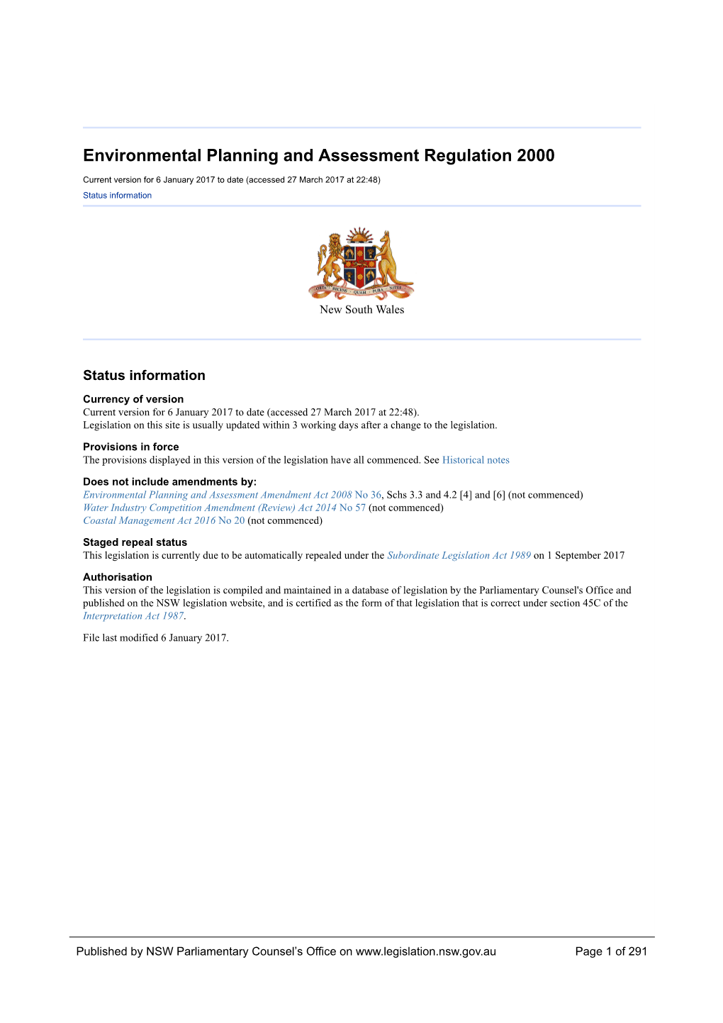 NSW Legislation Website, and Is Certified As the Form of That Legislation That Is Correct Under Section 45C of the Interpretation Act 1987