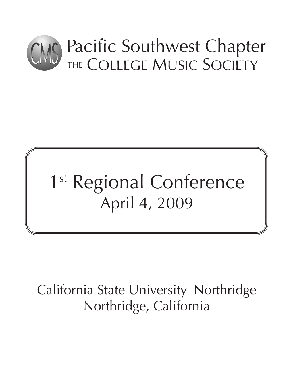 Pacific Southwest Chapter the COLLEGE MUSIC SOCIETY