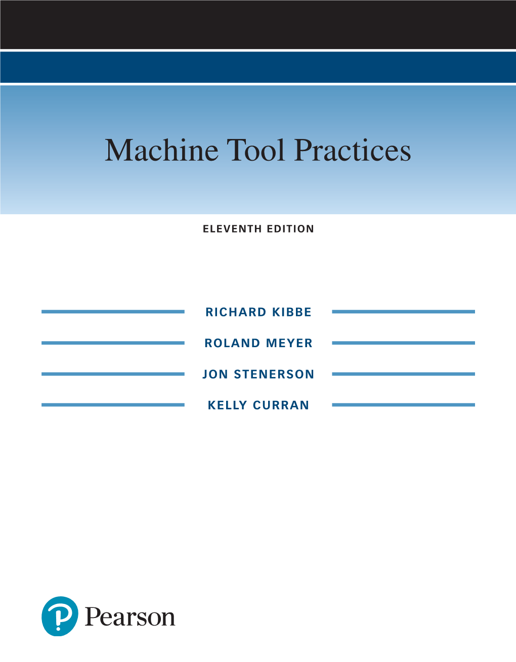 Machine Tool Practices