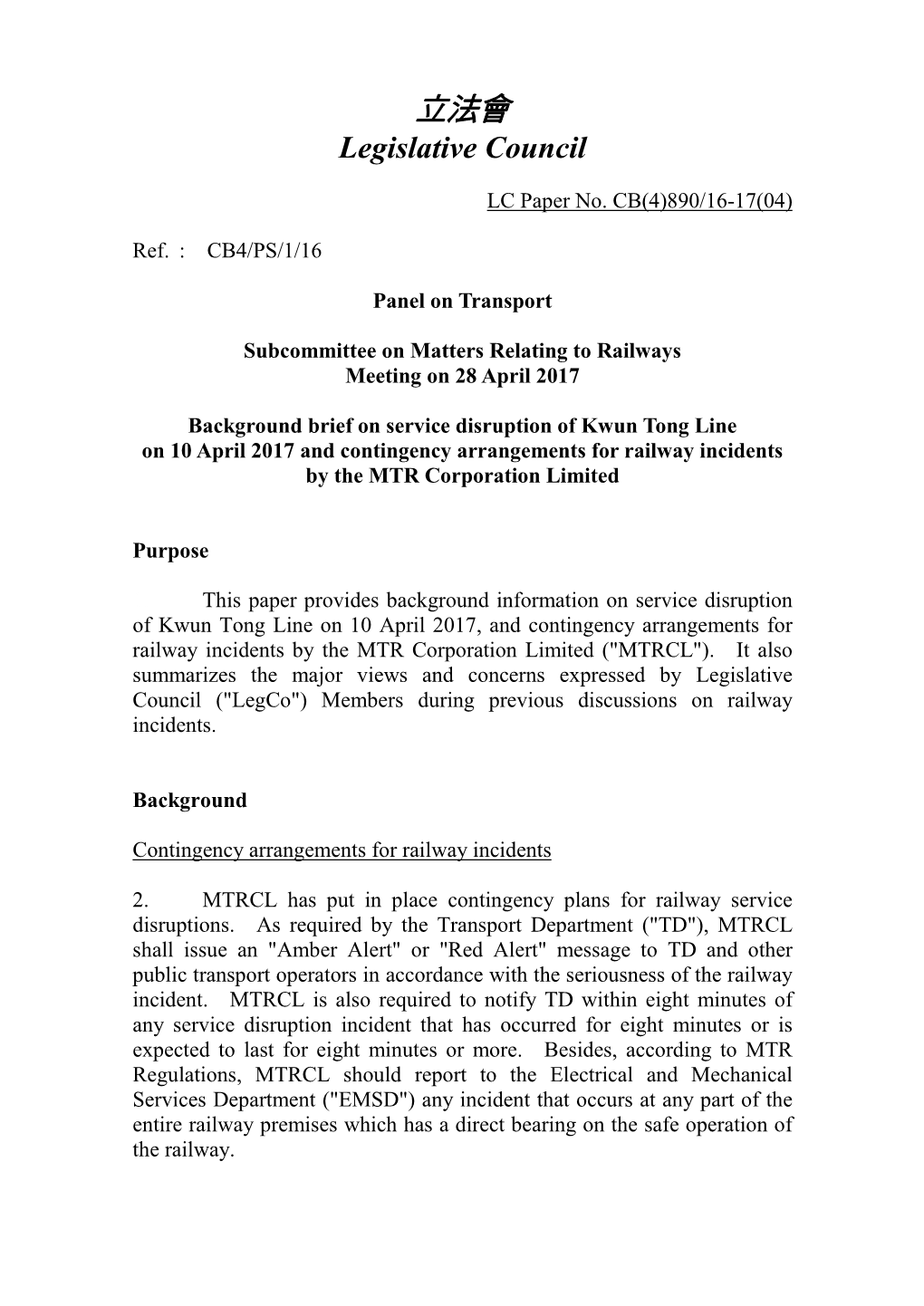 Paper on Service Disruption of Kwun Tong Line on 10 April 2017
