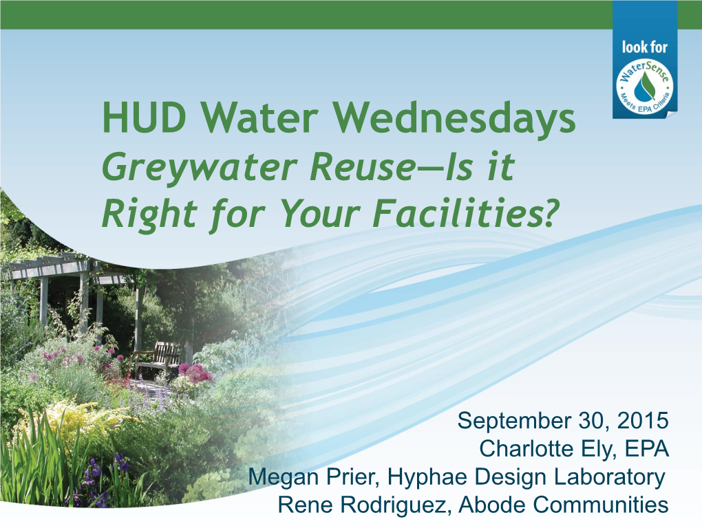 Greywater Reuse—Is It Right for Your Facilities?