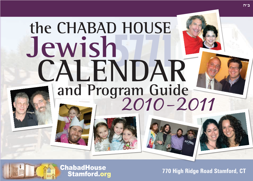The CHABAD HOUSE Jewish Calendar5771 and Program Guide 2010-2011