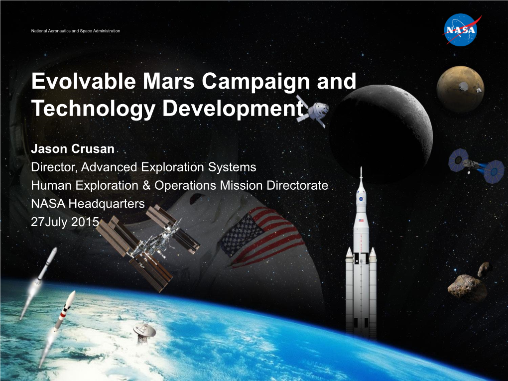 Crusan ﻿Evolvable Mars Campaign and Technology Development