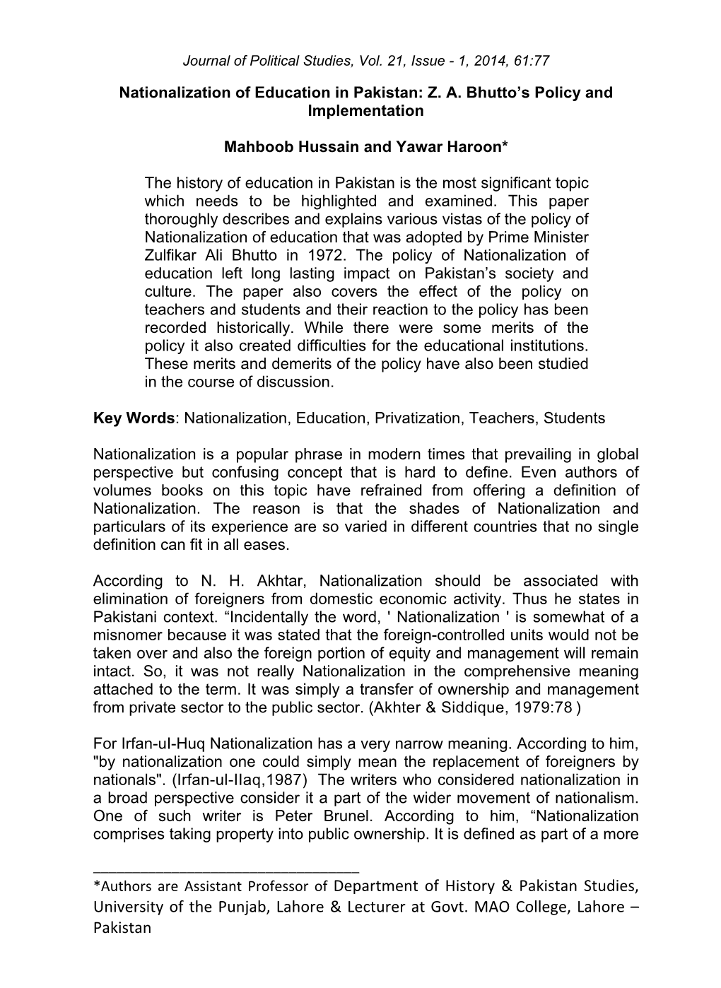 Nationalization of Education in Pakistan: Z. A. Bhutto's Policy and Implementation by Mahboob Hussain and Yawar Haroon