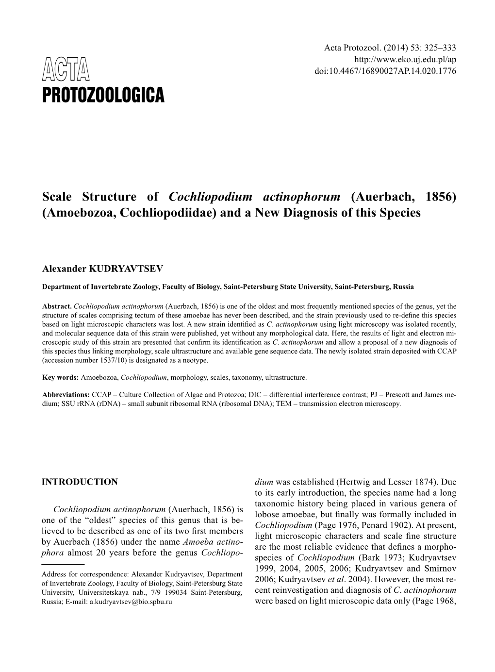 Scale Structure of Cochliopodium Actinophorum (Auerbach, 1856)(Amoebozoa, Cochliopodiidae) and a New Diagnosis of This Species