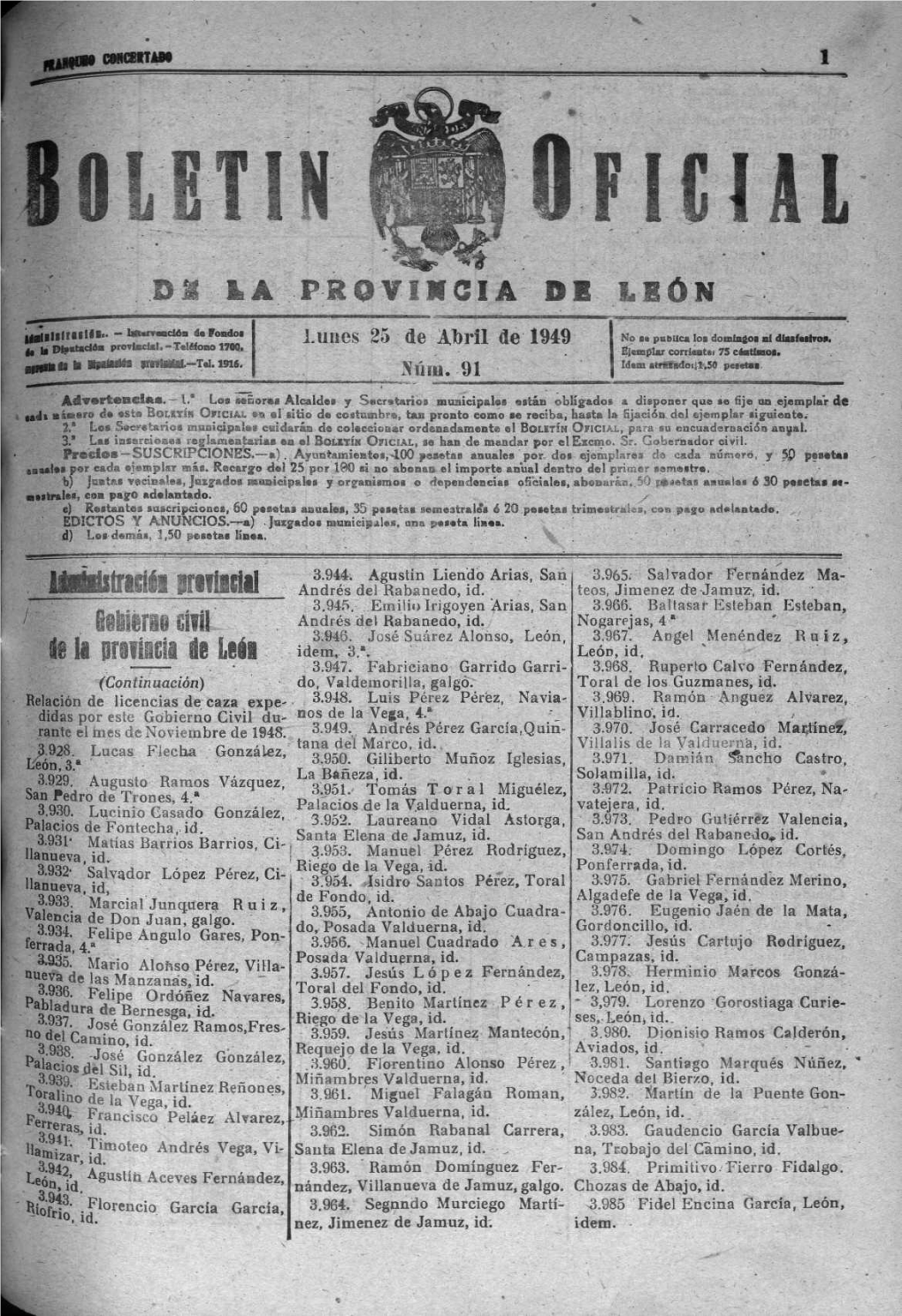 LEÓN Lelilílllllil" ~ 4K«Nr«Nclóa D« Fondoi Lunes 25 De Abril De 1949 No •• Pebuca Loa Domingos Ni Dlaifulrop