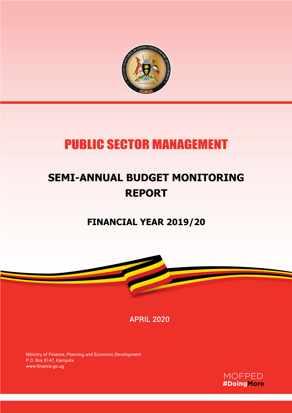 Public Sector Management Semi-Annual Monitoring Report