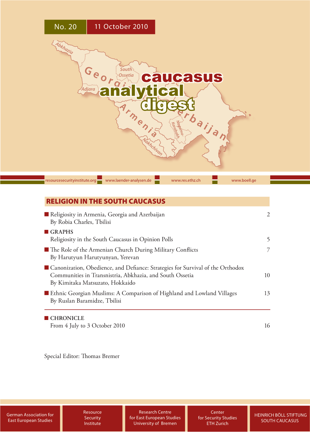 CAUCASUS ANALYTICAL DIGEST No. 20, 11 October 2010 2