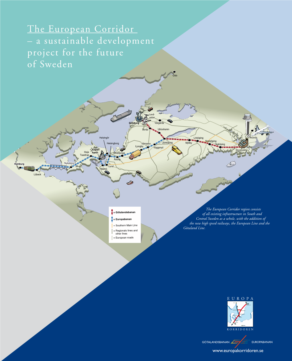 A Sustainable Development Project for the Future of Sweden