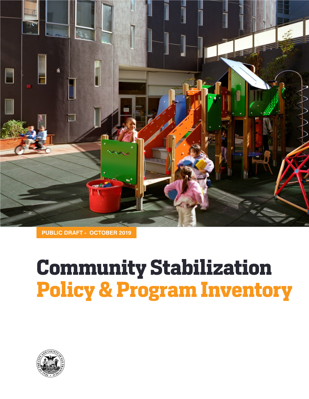 Community Stabilization Policy & Program Inventory