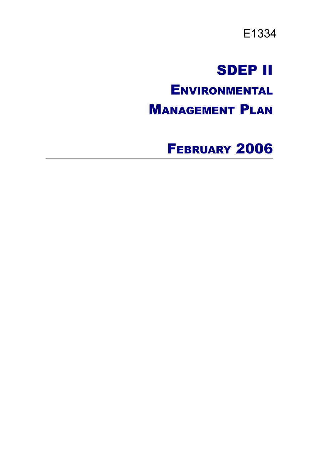 SDEP II Environmental Management Plan February 2006 1