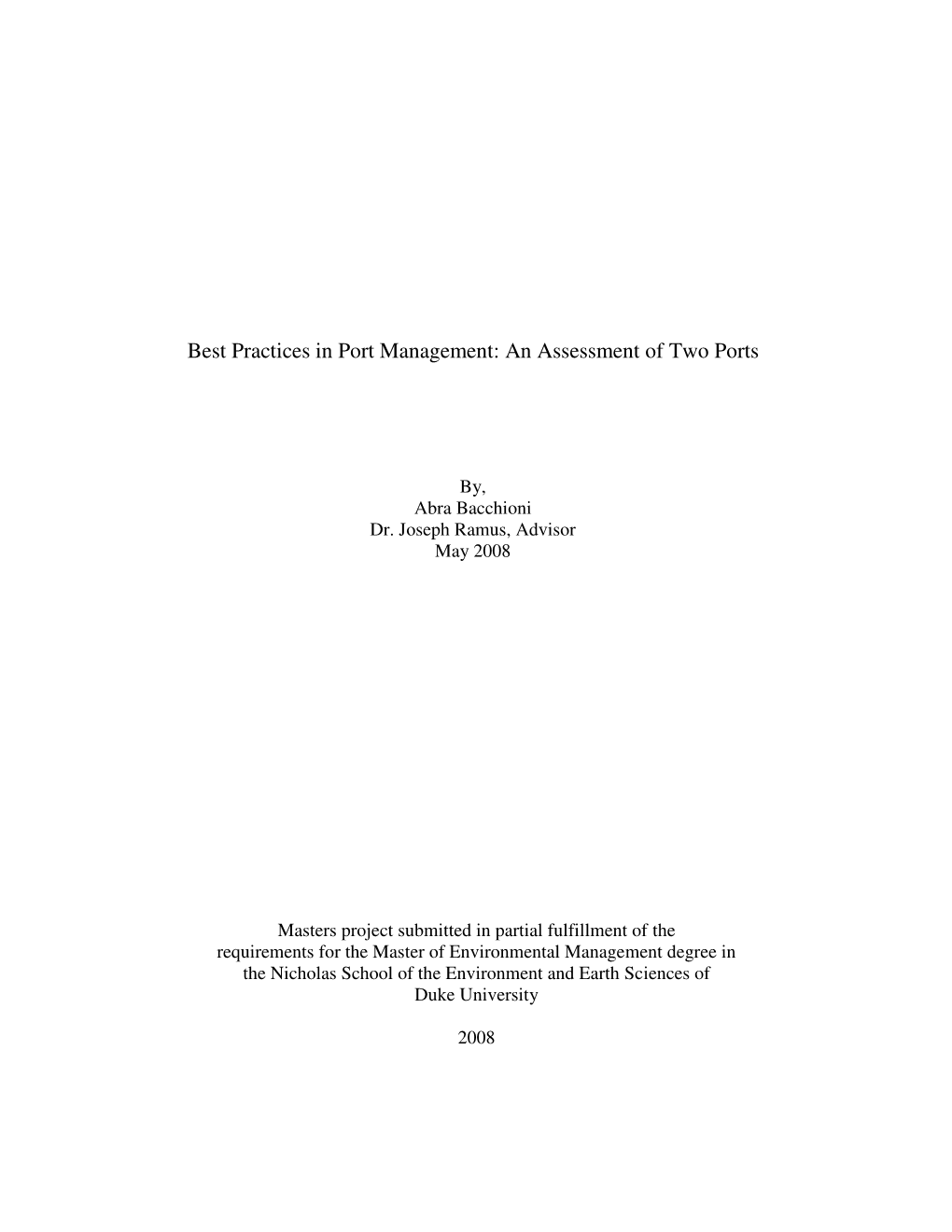 Best Practices in Port Management: an Assessment of Two Ports