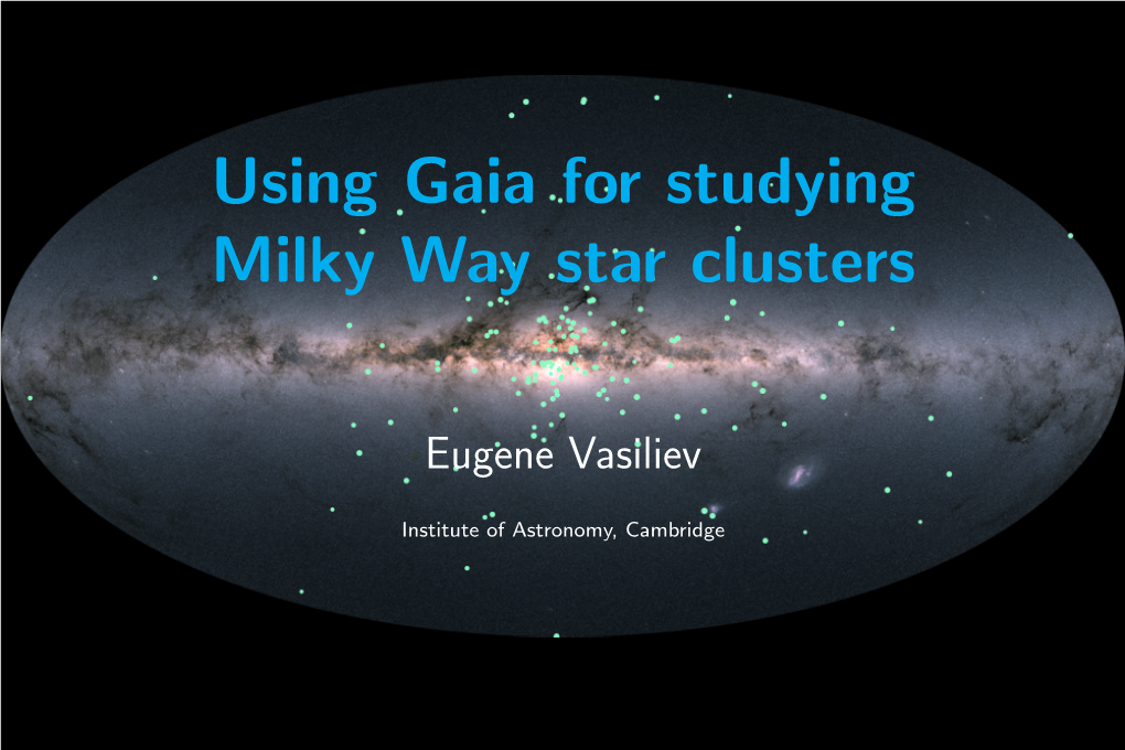 Using Gaia for Studying Milky Way Star Clusters