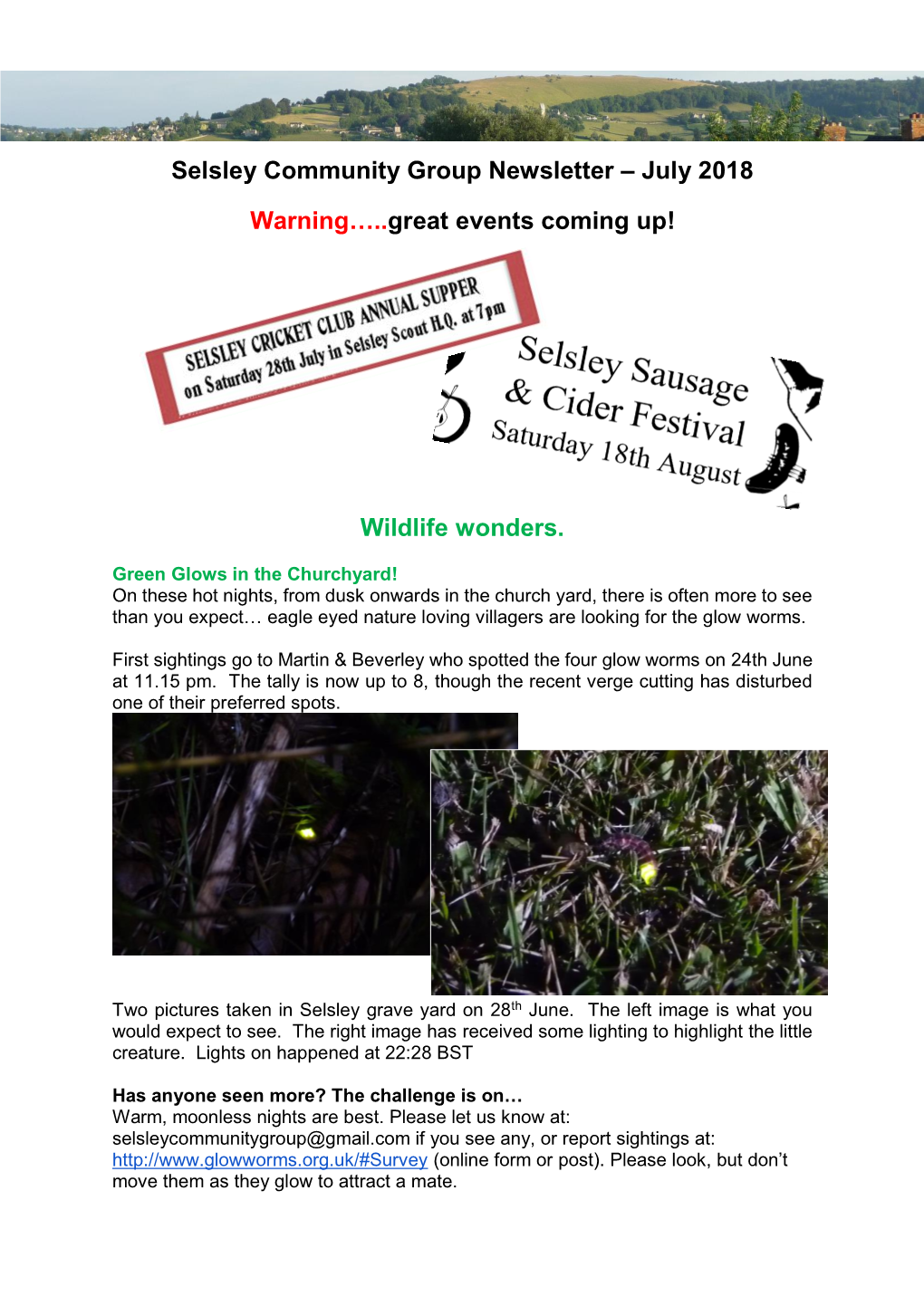 Selsley Community Group Newsletter – July 2018 Warning…..Great Events Coming Up! Wildlife Wonders